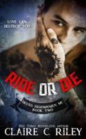 Ride or Die #2