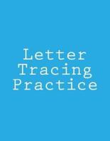 Letter Tracing Practice
