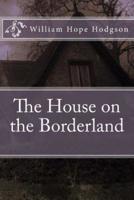 The House on the Borderland