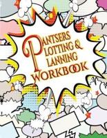 Pantsers Plotting & Planning Workbook 43