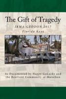 The Gift of Tragedy