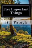 Five Important Things