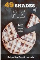 49 Shades of Pie
