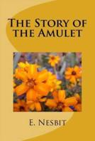 The Story of the Amulet