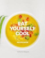 Eat Yourself Cool
