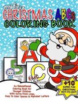 My First Christmas ABC Coloring Book