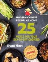 Modern Chinese Recipes at Home.