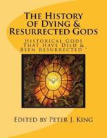 The History of Dying & Resurrected Gods