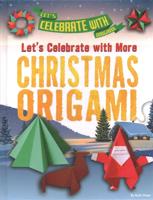 Let's Celebrate With Origami: Sets 1 - 2