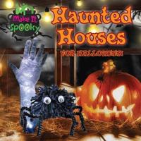 Haunted Houses for Halloween
