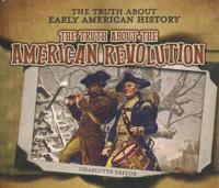 The Truth About Early American History