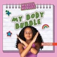 My Body Bubble