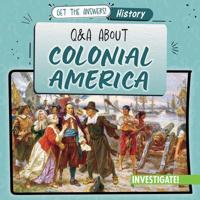 Q & a About Colonial America