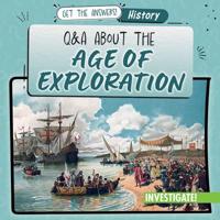 Q & a About the Age of Exploration