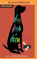 Dog Dish of Doom: A Mystery