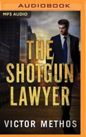 The Shotgun Lawyer