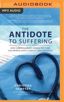 The Antidote to Suffering