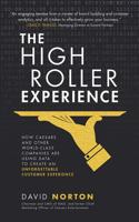 The High Roller Experience