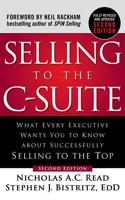 Selling to the C-Suite, Second Edition