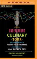 The Underground Culinary Tour