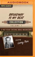 Broadway Is My Beat, Collection 1