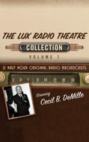 The Lux Radio Theatre, Collection 1