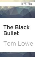 The Black Bullet