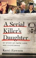 SERIAL KILLERS DAUGHTER A