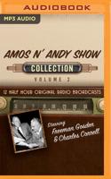 Amos N' Andy Show. 2