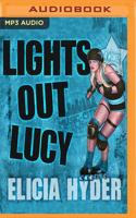 Lights Out Lucy