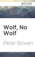 Wolf, No Wolf