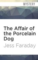 The Affair of the Porcelain Dog