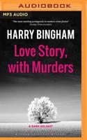 Love Story, With Murders