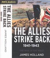 The Allies Strike Back, 1941-1943
