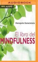 El Libro Del Mindfulness (Narración En Castellano)