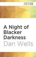 A Night of Blacker Darkness
