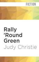 Rally 'Round Green