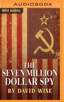 The Seven Million Dollar Spy