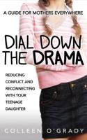 Dial Down the Drama