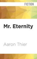 Mr. Eternity