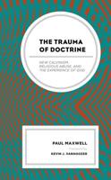 The Trauma of Doctrine