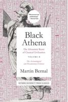 Black Athena Volume II The Archaeological and Documentary Evidence