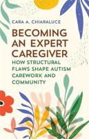 Becoming an Expert Caregiver