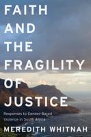 Faith and the Fragility of Justice