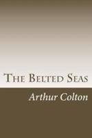 The Belted Seas