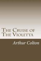 The Cruise of The Violetta