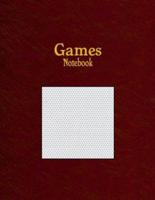 Games Notebook