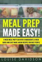 Meal Prep Made Easy!