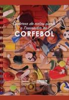 Caderno De Notas Para O Treinador De Corfebol