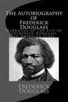 The Autobiography of Frederick Douglass